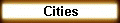 Cities